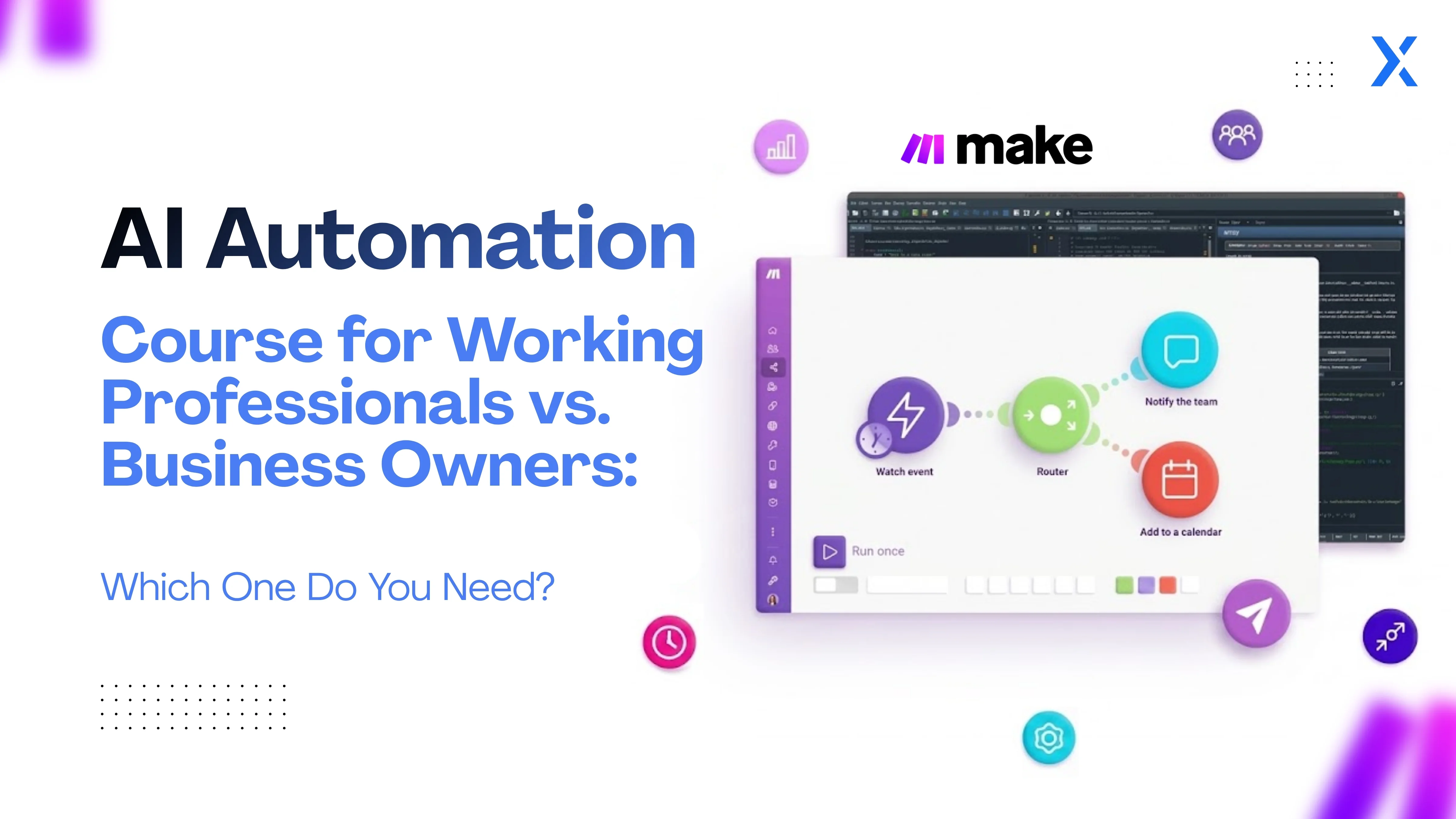 AI Automation Course for Working Professionals vs. Business Owners: Which One Do You Need?