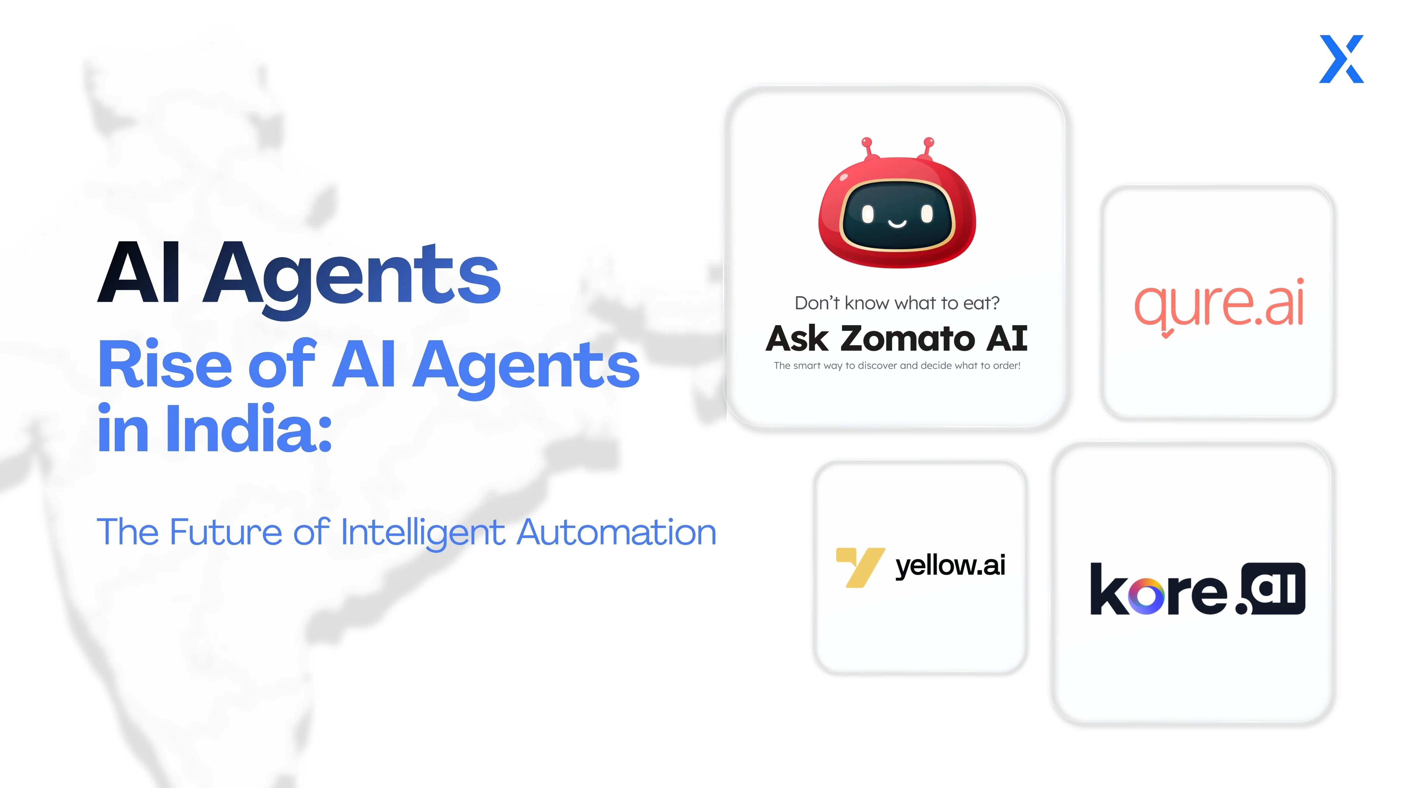 Rise of AI Agents in India: The Future of Intelligent Automation